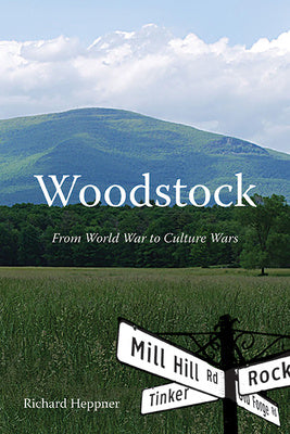 Woodstock: From World War to Culture Wars Discount