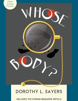 Whose Body?: A Lord Peter Wimsey Mystery For Discount