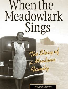 When the Meadowlark Sings: A Montana Memoir Online Sale