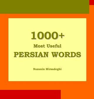 1000+ Most Useful Persian Words (Farsi-English Bi-lingual Edition) For Cheap