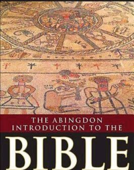 Abingdon Introduction to the Bible: Understanding Jewish and Christian Scriptures, The Online