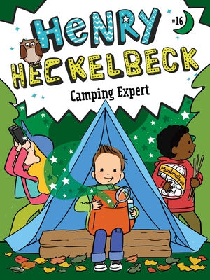 Henry Heckelbeck Camping Expert Fashion