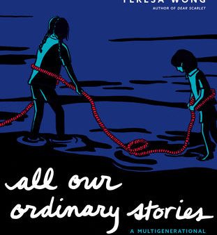 All Our Ordinary Stories: A Multigenerational Family Odyssey Discount