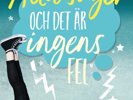 Alla suger och det är ingens fel on Sale